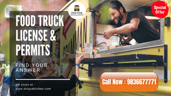 Food Truck License & Permits- Food Truck-Commercial Kitchen Equipment-Shiva Kitchen
